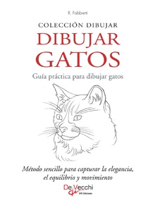 Dibujar Gatos. Guía práctica para dibujar gatos