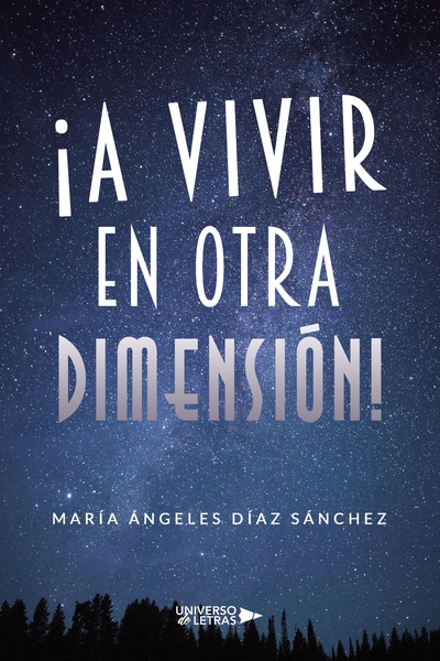 ¡A vivir en otra dimensión!