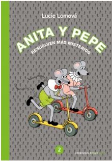 Anita y Pepe 2 Resuelven más misterios