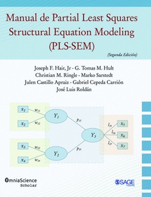 Manual de Partial Least Squares Structural Equation Modeling (PLS-SEM) (Segunda Edición)