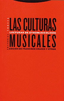 Las culturas musicales Lecturas de etnomusicología