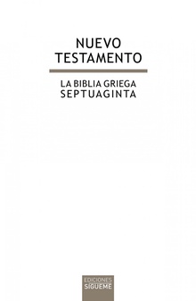 Nuevo Testamento La Biblia griega. Septuaginta