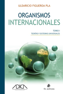 Organismos internacionales (dos tomos)