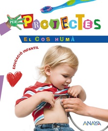 Projectes 4 "el cos huma" (carp/val/10) - infantil projectes 4 "el cos huma" (car