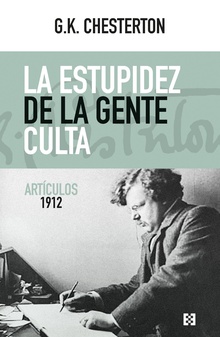 La estupidez de la gente culta