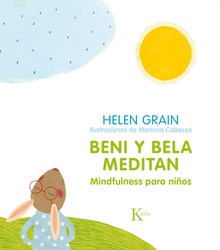 BENI Y BELA MEDITAN Mindfulness para niños