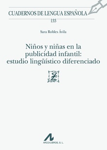 NIÑOS Y NIÑAS EN LA PUBLICIDAD INFANTIL Estudio lingüístico diferenciado
