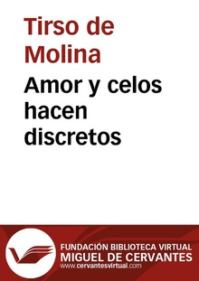 Amor y celos hacen discretos