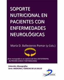 Soporte nutricional en pacientes con enfermedades neurológicas
