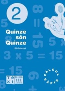 Quinze son quinze 2