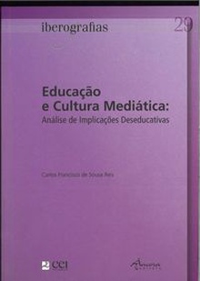 Educaçao e cultura mediatica:analise