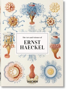 The Art and Science of Ernst Haeckel. 40th Anniversary Edition W