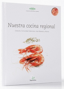 Nuestra cocina regional Canarias, Castilla-La Mancha, Castilla y León y Madrid
