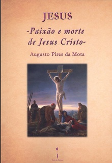 Jesús: paixão e morte de Jesus Cristo