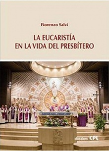 Eucaristia en la vida del presbietro