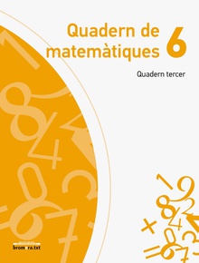 Quadern matemàtiques 3 trimestre 6E. primaria projecte explora