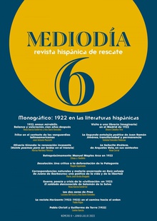 Mediodía. Revista hispánica de rescate. 6 Número 6. Monográfico de Mediodía. 1922 en las literaturas hispánicas