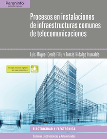 Procesos instalaciones infraestructuras comunes de telecomunicaciones