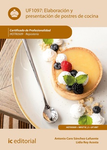 Elaboración y presentación de postres de cocina. HOTR0509