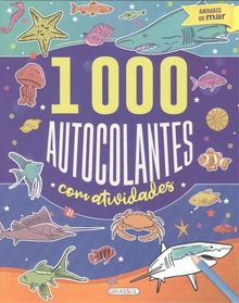 Animais do mar (1000 autocolantes com actividades)