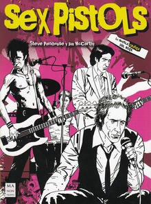 Sex Pistols La novela gráfica del rock