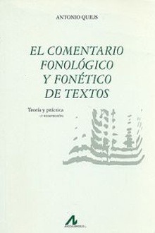 El comentario fonológico y fonético de textos: teoría y práctica