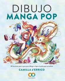 Dibujo Manga Pop 30 lecciones paso a paso paraádibujar aálápiz al estilo pop surrealista