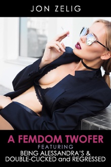 A Femdom Twofer