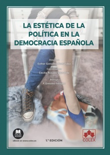 La estética de la política en la democracia española