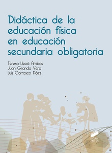 DIDÁCTICA DE LA EDUCACIÓN FÍSICA EN EDUCACIÓN SECUNDARIA OBLIGATORIA
