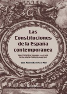 Las constituciones de la España contemporanea