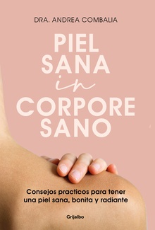 Piel sana in corpore sano