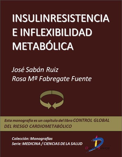 Insulinresistencia e inflexibilidad metabólica