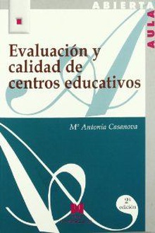 Evaluación y calidad de centros educativos