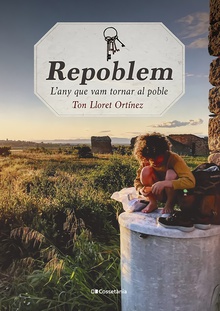 Repoblem L'any que vam tornar al poble