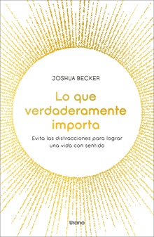 Lo que verdaderamente importa