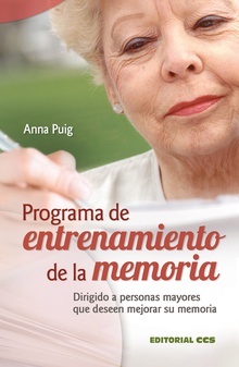Programa de entrenamiento de la memoria dirigido a personas mayores que deseen mejorar su memoria