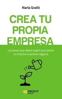 Crea tu propia empresa. Ebook
