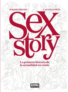 SEX STORY La primera historia de sexualidad en cómic