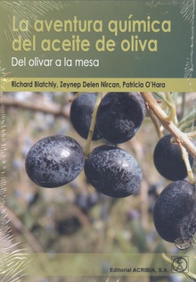 La aventura química del aceite de olva: del olivar a la mesa