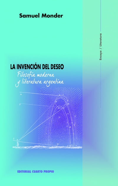 La Invención del deseo