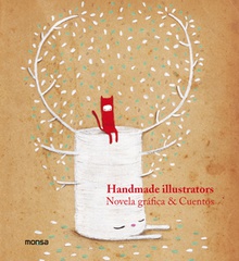 Handmade illustrators. Novela grafica y cuentos