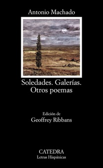 Soledades/ Galerías/ Otros poemas