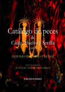 Catálogo de peces de Cádiz, Huelva y Sevilla (1857)