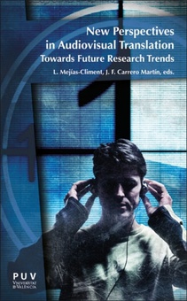 New perspectives in Audiovisual Translation Towards Future Research Trends