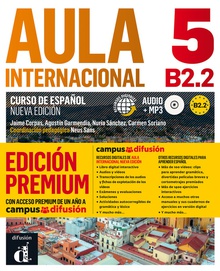 Aula internacional 5 Nueva edición Nivel B2.2-Libro del alumno + CD Premium 1er TRIM. 2018