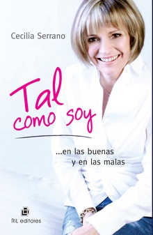 Tal como soy… en las buenas y en las malas