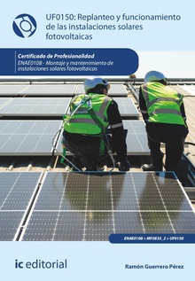 Replanteo y funcionamiento de las instalaciones solares fotovoltaicas. ENAE0108