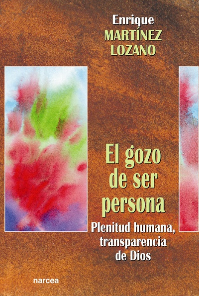 El gozo de ser persona