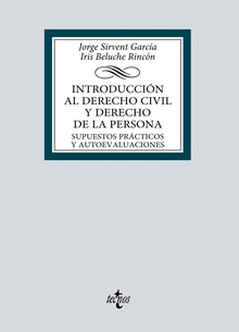 Introducción al derecho civil y derecho de la persona Supuestos prácticos y autoevaluaciones
